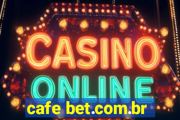 cafe bet.com.br